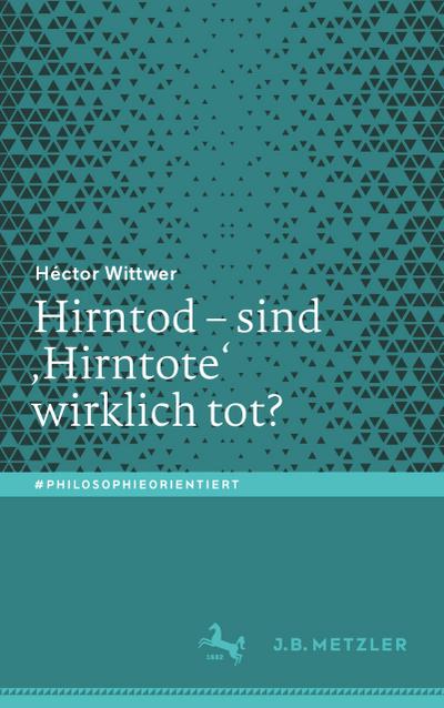 Hirntod - sind ,Hirntote’ wirklich tot?