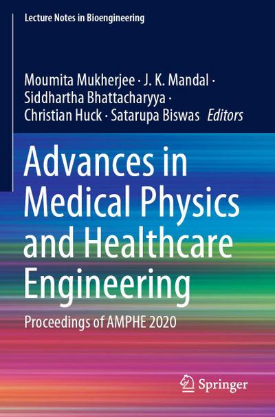 Advances in Medical Physics and Healthcare Engineering