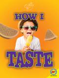 How I Taste
