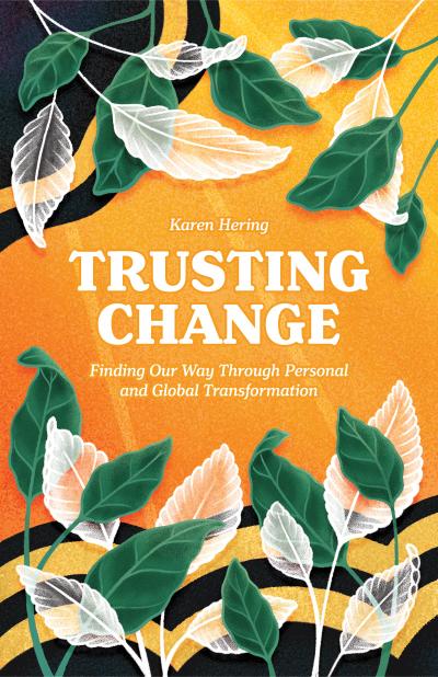 Trusting Change