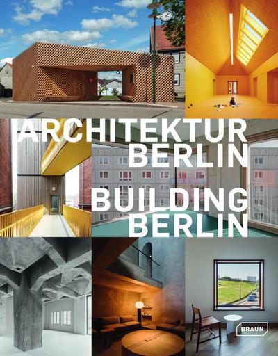 Architektur Berlin, Bd. 13 | Building Berlin, Vol. 13