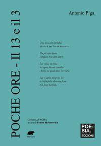 Poche ore. Il 13 e il 3