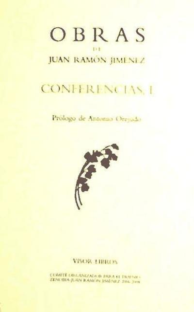 Conferencias 1 (Obras de Juan Ramón Jimenez, Band 42)