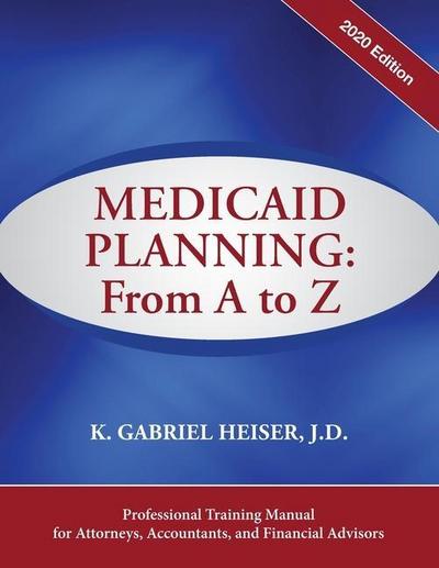 Heiser, K: Medicaid Planning