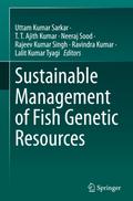 Sustainable Management of Fish Genetic Resources