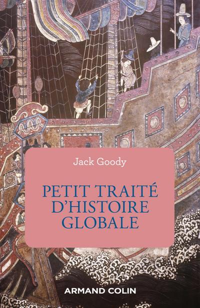 Petit traité d’histoire globale