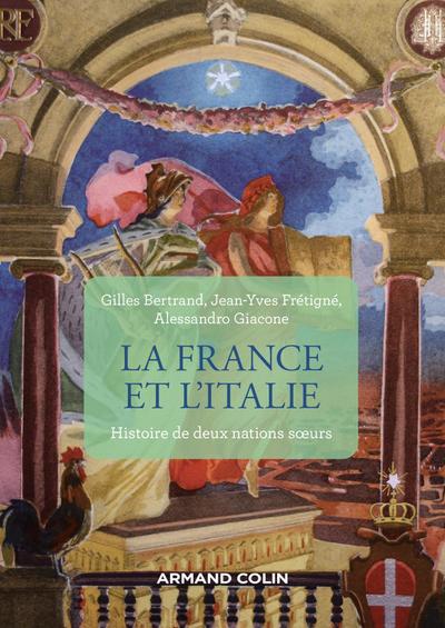 La France et l’Italie - 2e éd.