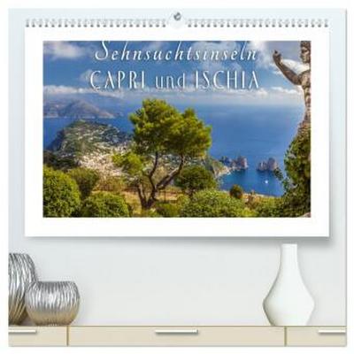 Sehnsuchtsinseln Capri und Ischia (hochwertiger Premium Wandkalender 2026 DIN A2 quer), Kunstdruck in Hochglanz