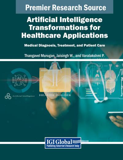 Artificial Intelligence Transformations for Healthcare Applications
