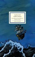 Gullivers Reisen: Nacherzählt von Doron Rabinovici (Insel-Bücherei)