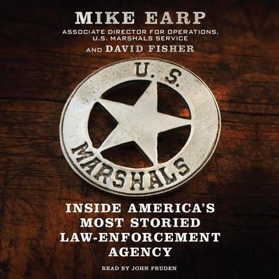 U.S. Marshals: Inside America’s Most Storied Law Enforcement Agency