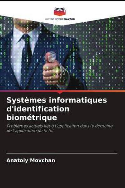 Systèmes informatiques d’identification biométrique