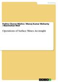Operations of Surface Mines. An insight