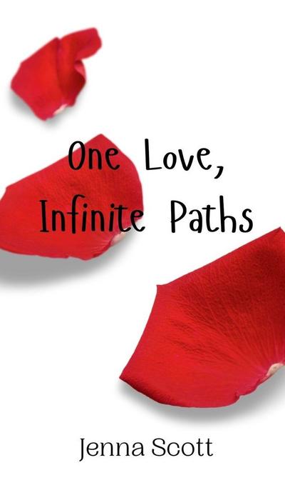 One Love, Infinite Paths