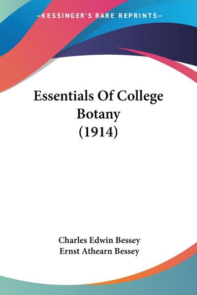 Essentials Of College Botany (1914)