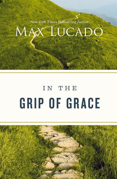 In the Grip of Grace -