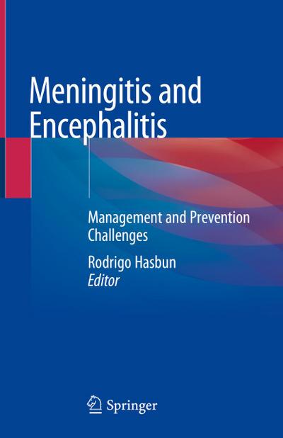 Meningitis and Encephalitis