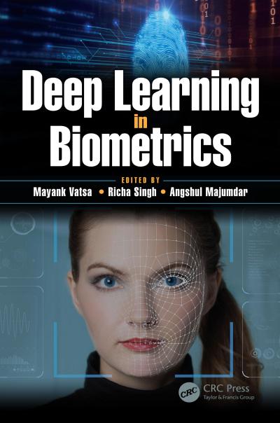 Deep Learning in Biometrics