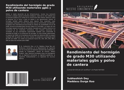 Rendimiento del hormigón de grado M30 utilizando materiales ggbs y polvo de cantera