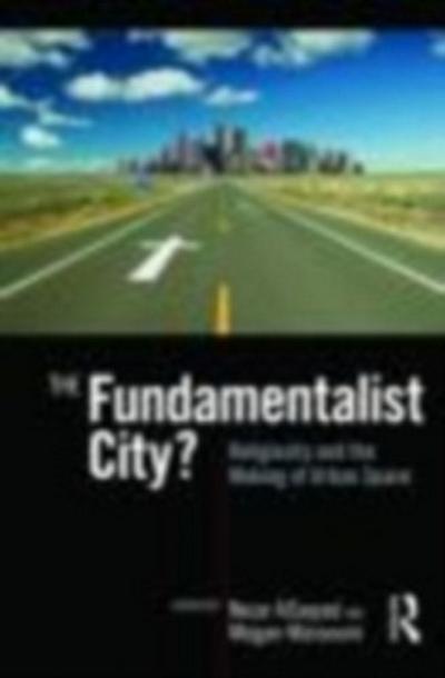 Fundamentalist City?