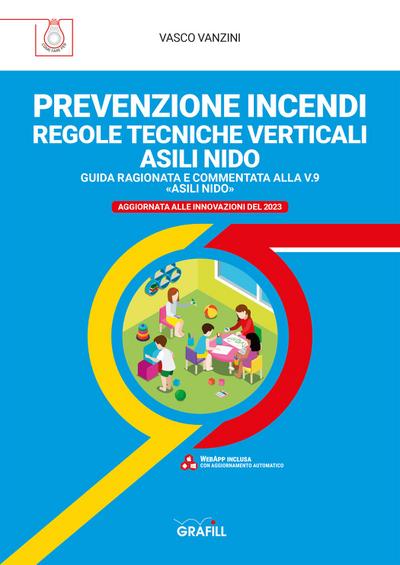 PREVENZIONE INCENDI – REGOLE TECNICHE VERTICALI ASILI NIDO