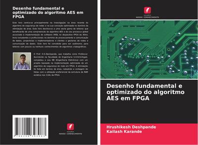 Desenho fundamental e optimizado do algoritmo AES em FPGA