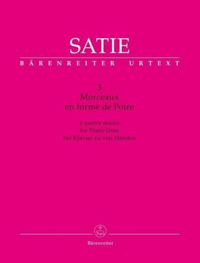 3 Morceaux en forme de Poire, Partitur