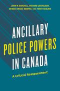 Ancillary Police Powers in Canada