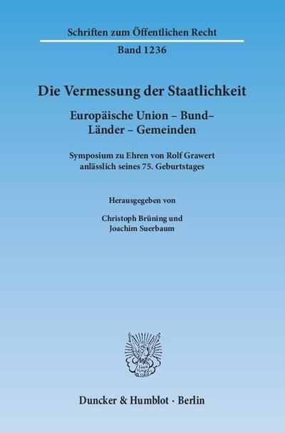 Die Vermessung der Staatlichkeit.