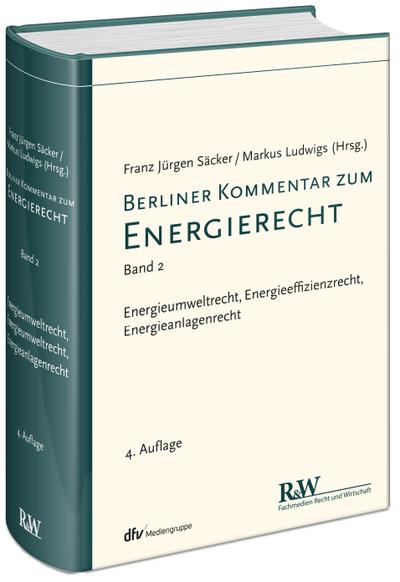 Berliner Kommentar zum Energierecht (EnergieR). Bd.2