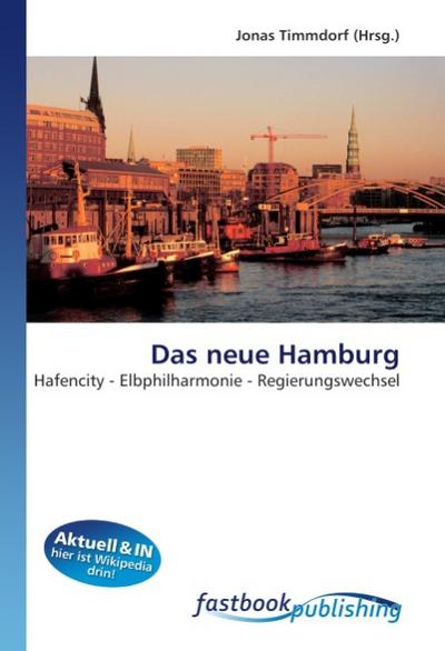 Das neue Hamburg - Jonas Timmdorf