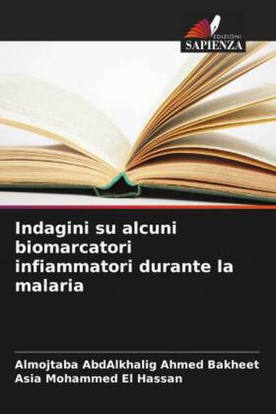Indagini su alcuni biomarcatori infiammatori durante la malaria