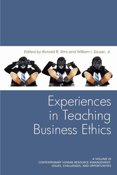 Experiences in Teaching Business Ethics
