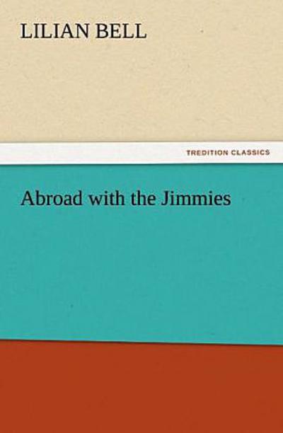 Abroad with the Jimmies