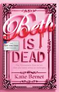 Beth is dead