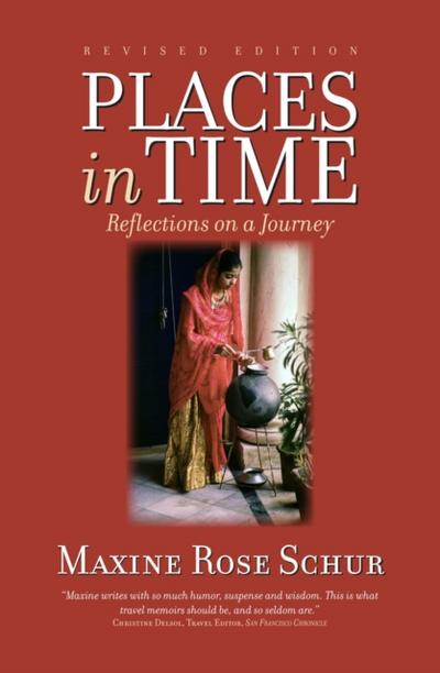 Places in Time: Reflections on a Journey