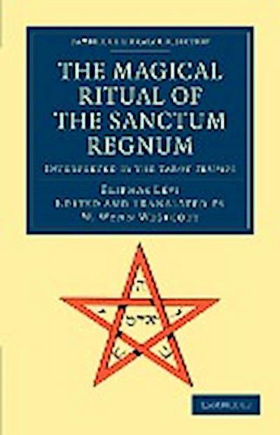 The Magical Ritual of the Sanctum Regnum