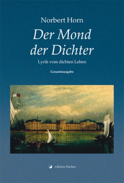 Der Mond der Dichter