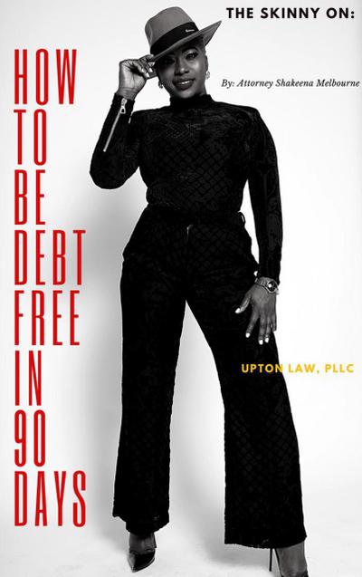 How to be debt free in 90 days