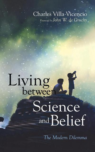 Living between Science and Belief