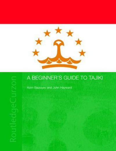 A Beginners’ Guide to Tajiki