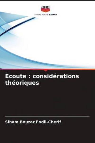 Écoute : considérations théoriques