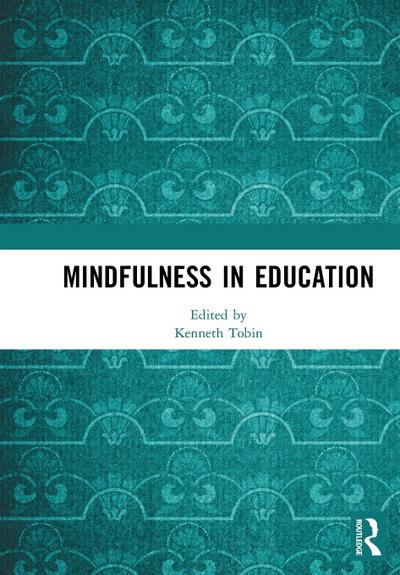 Mindfulness in Education