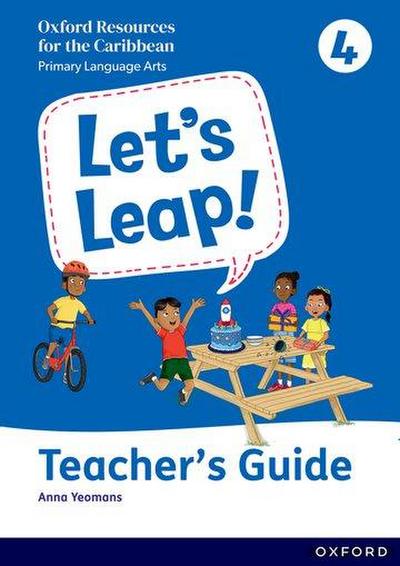 Let’s Leap! Caribbean Primary Language Arts: Teacher Guide Level 4