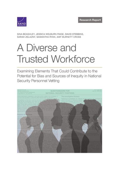 A Diverse and Trusted Workforce
