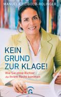 Kein Grund zur Klage!