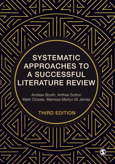 Systematic Approaches to a Successful Literature Review