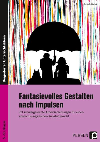 Fantasievolles Gestalten nach Impulsen
