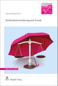 Rechtsschutzversicherung und Anwalt