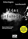 Vidas Esfumadas